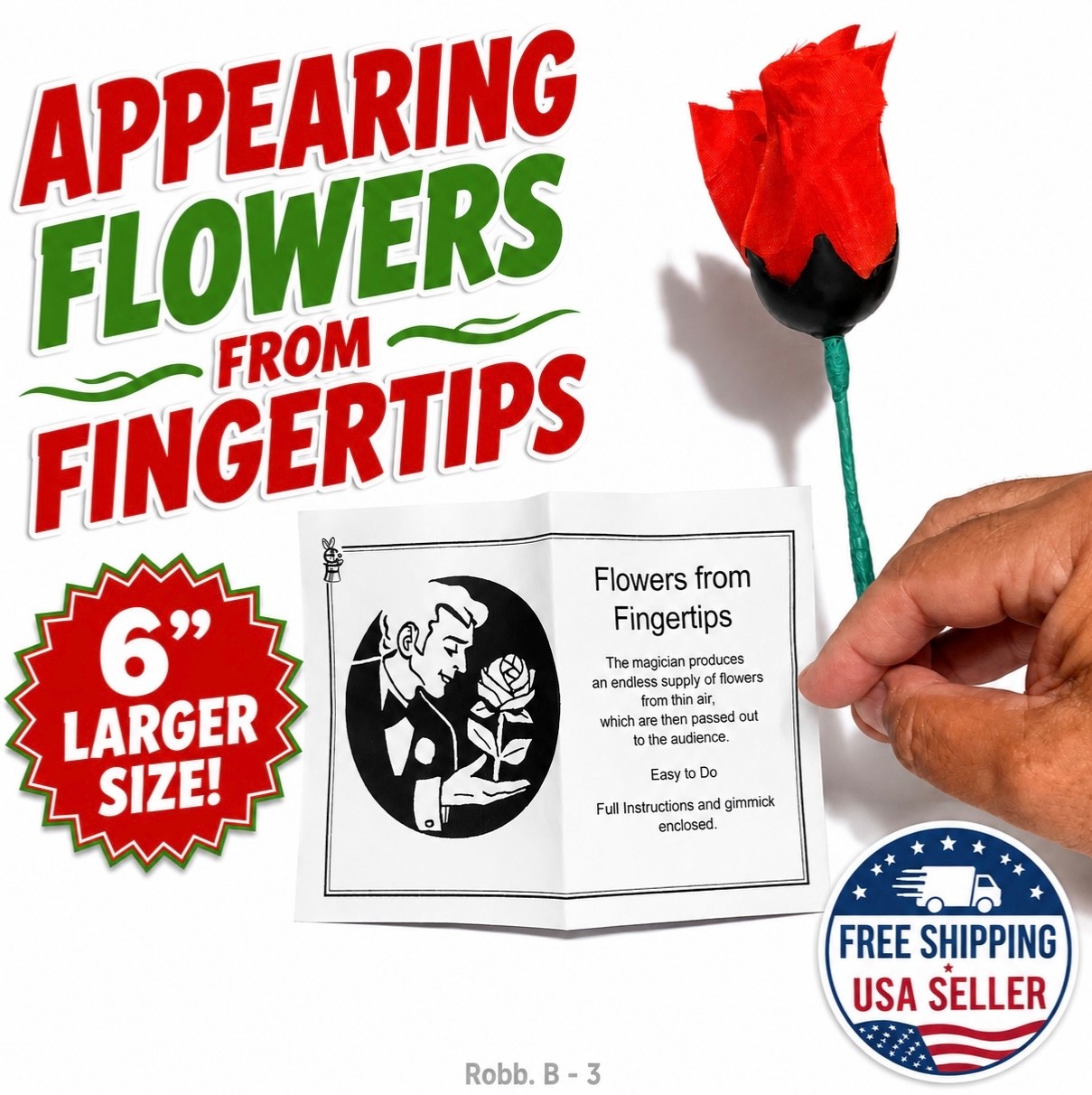 6” APPEARING FLOWERS FROM FINGERTIPS Magic Trick Vanish Catcher Multiplying Rose