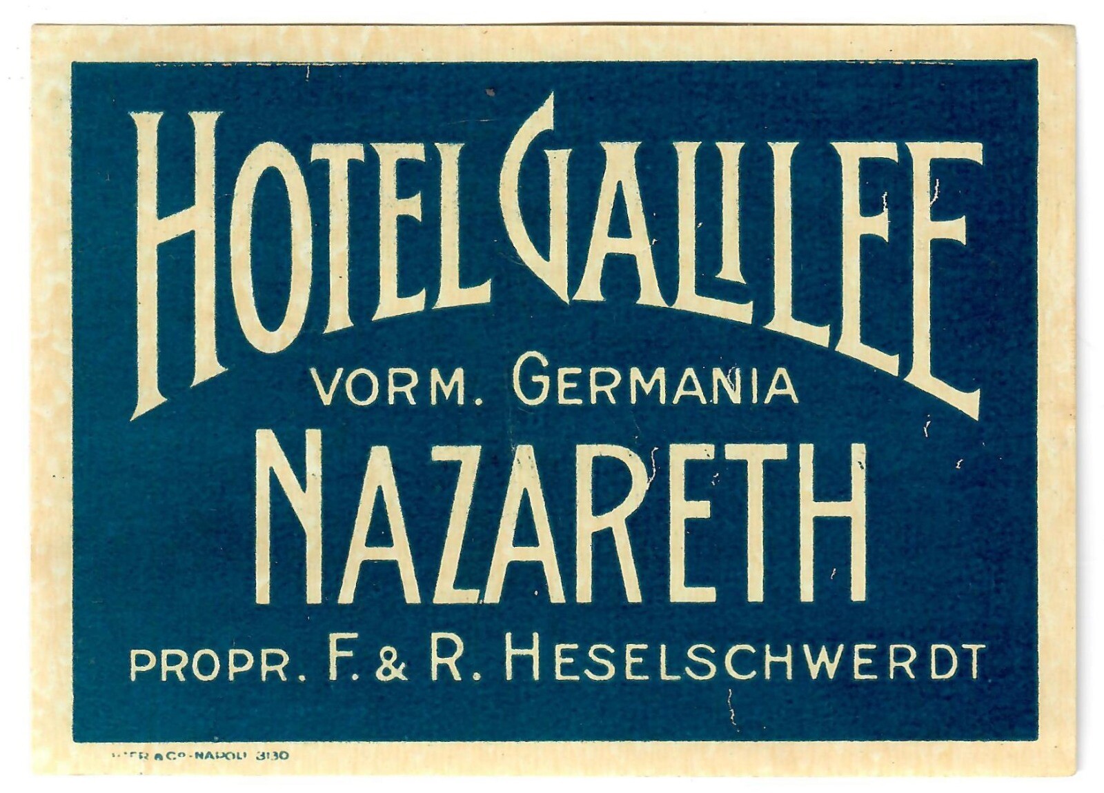 Judaica Palestine Very Rare Old Luggage Label Hotel Galilee Nazareth Templers