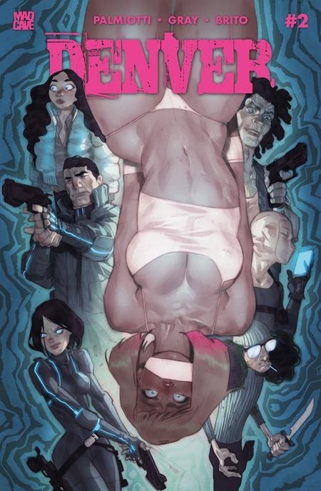 DENVER #2 (OF 3) CVR D BEN CALDWELL VARIANT MAD CAVE NM-