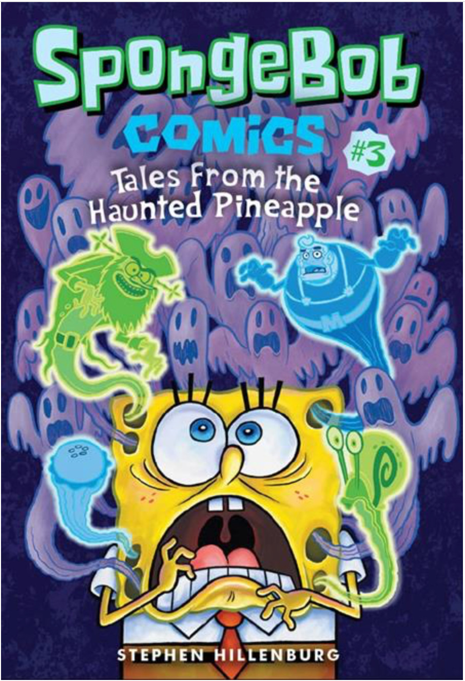 SPONGEBOB COMICS TP VOL 03 TALES FROM THE HAUNTED PINEAPPLE PRE ORDER 12/2/2026