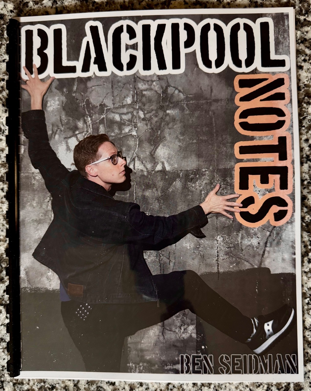 Blackpool Notes 2025 by Ben Seidman