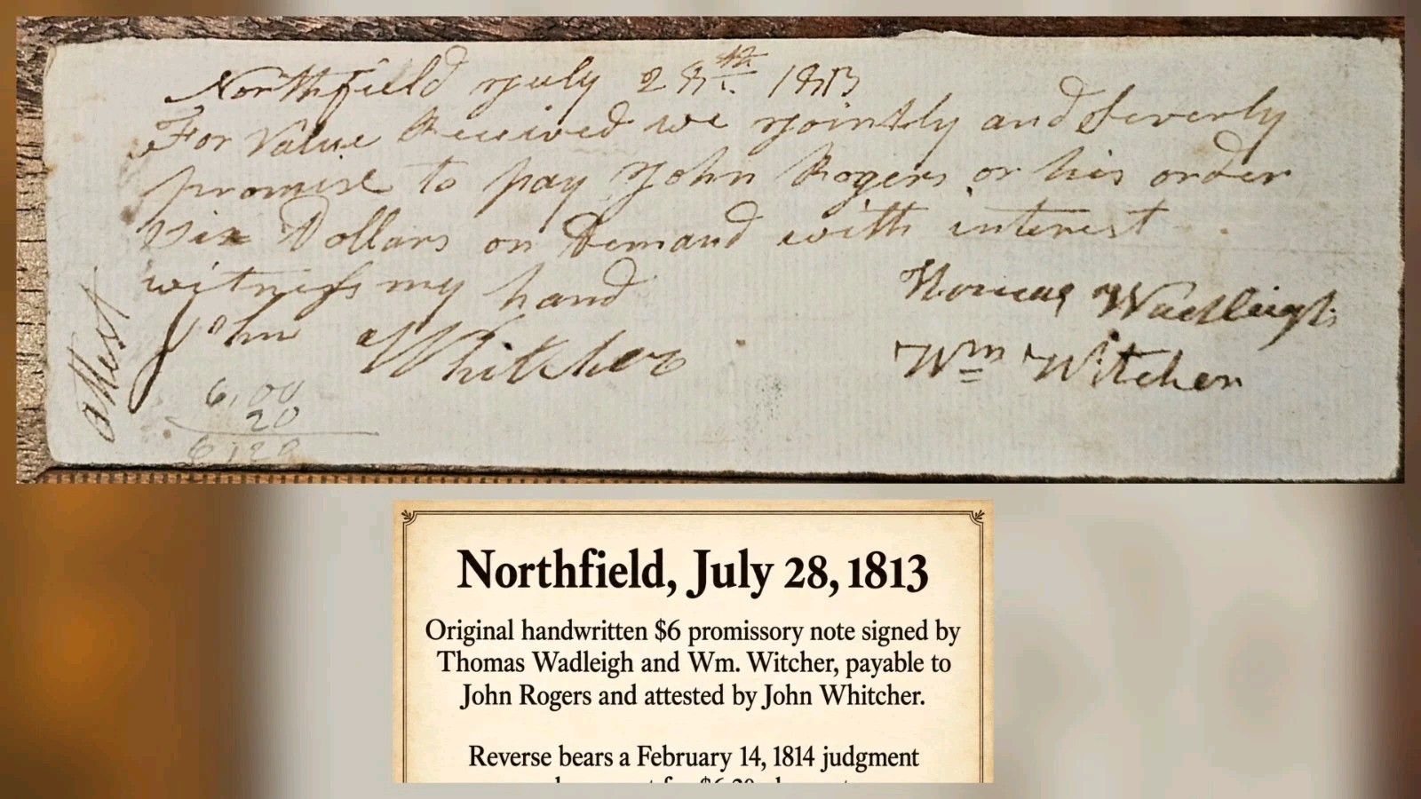 1813 Northfield NH $6 Promissory Note Wadleigh Witcher Rogers 1814 Judgment