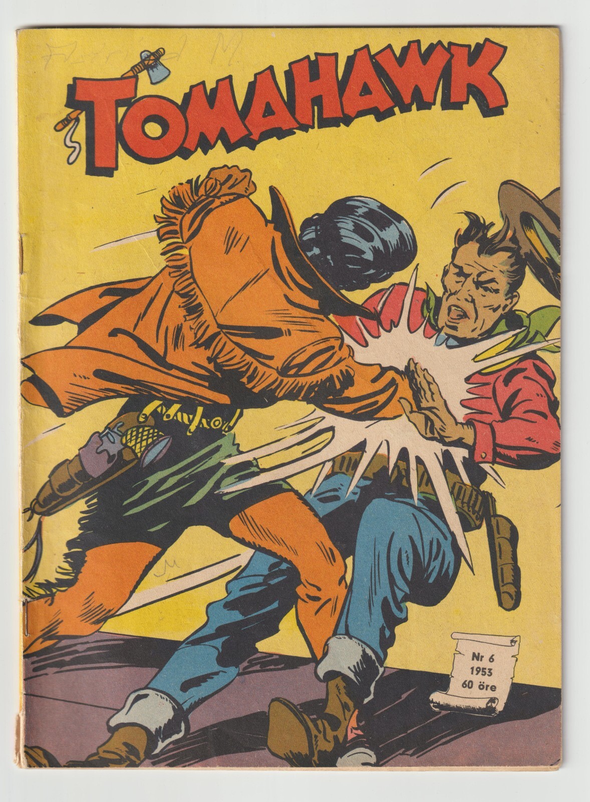 TOMAHAWK #6 Swedish Edition 1953 GOLDEN AGE RARE