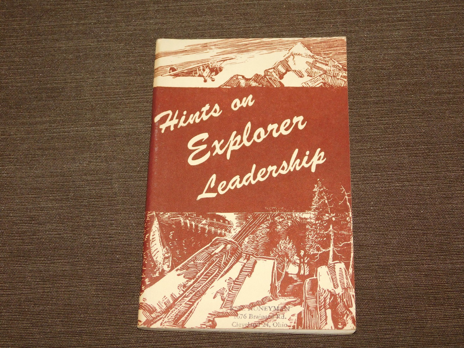 VINTAGE BSA BOY SCOUTS OF AMERICA 1949 HINTS ON EXPLORER LEADERSHIP BOOK