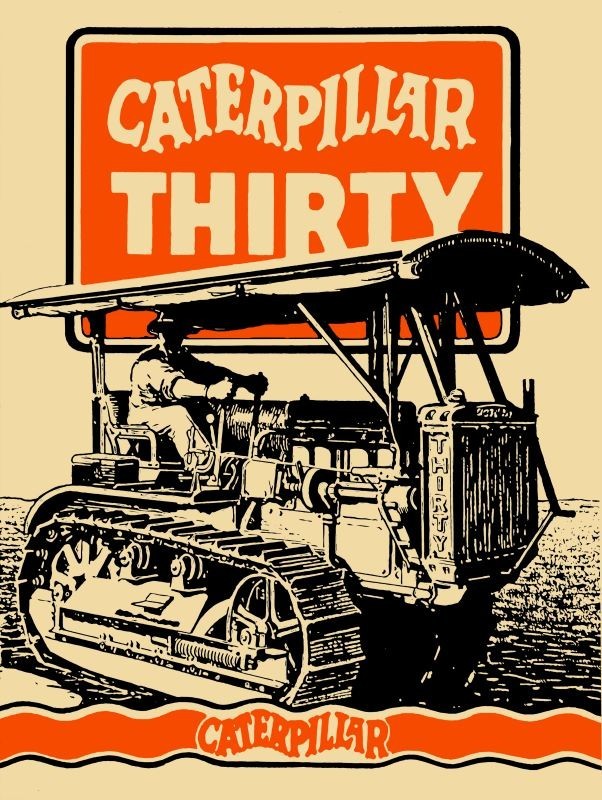 1927 Cat Model Thirty, 30 Tractor NEW METAL SIGN: 12x16\