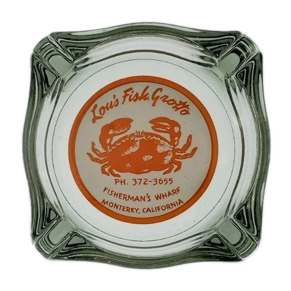 Vintage Marketing Ashtray / Lou\'s Fish Grotto / Monterey California CA