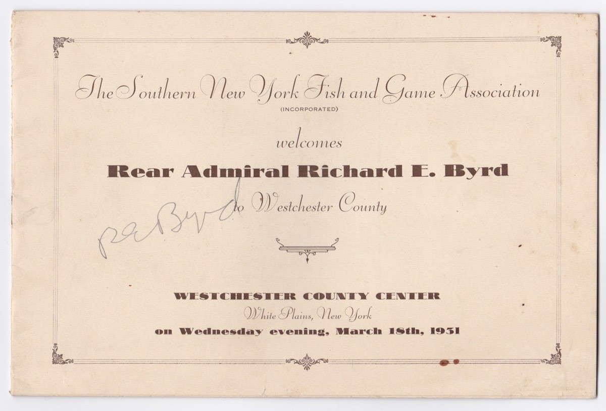 Admiral Richard E. Byrd Signed 1931 Fish & Game Program Honoring Him 