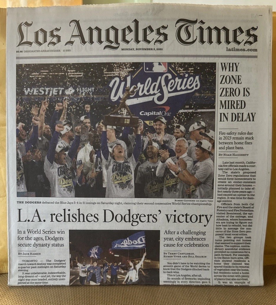 LOS ANGELES TIMES NOV 3, 2025 NEWSPAPER LA DODGERS WORLD SERIES CHAMPIONS MOOKIE