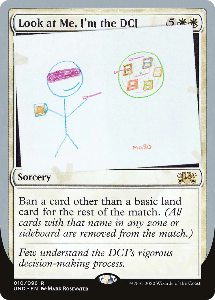 Look at Me, I'm the DCI [Unsanctioned] Magic MTG