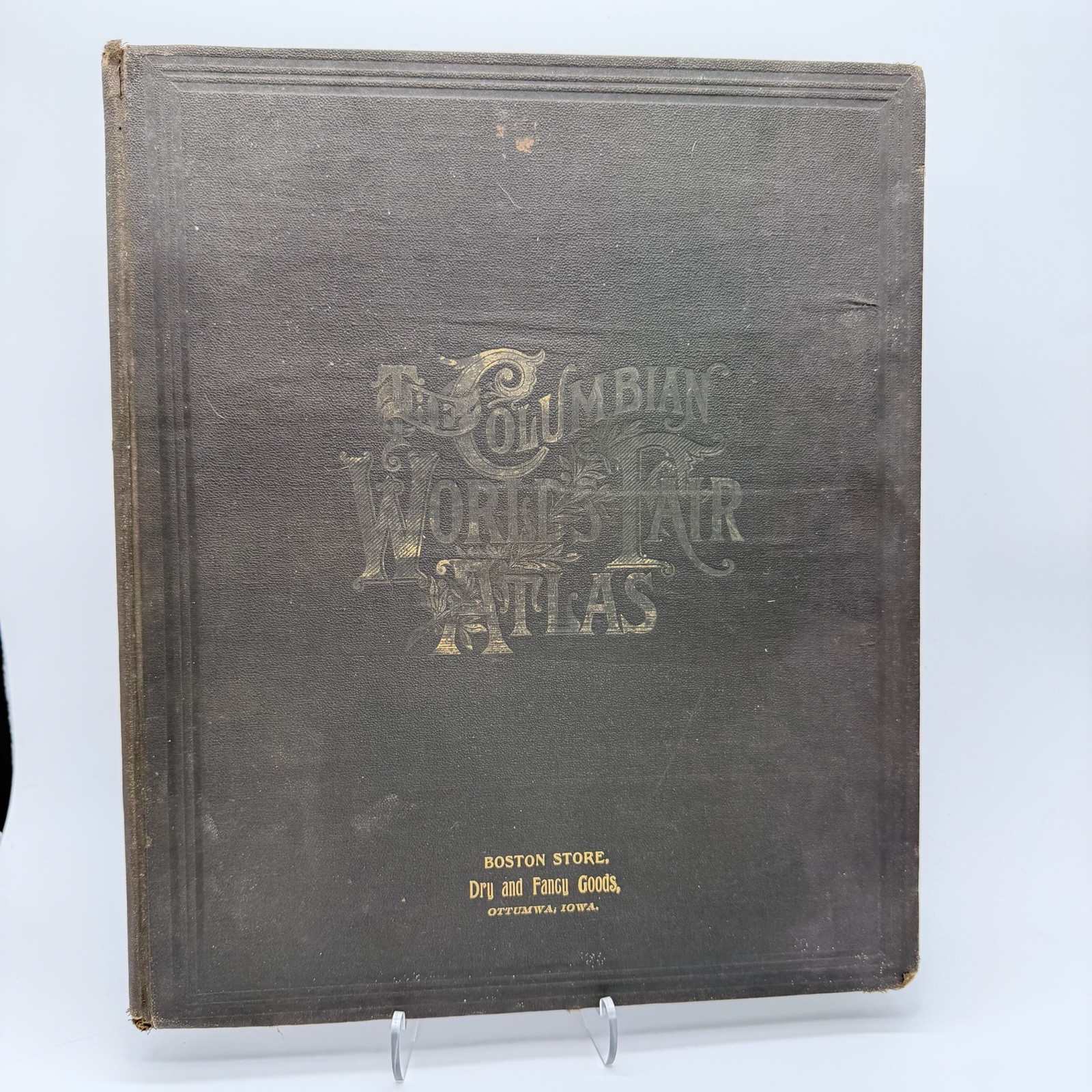 1893 Columbian World's Fair Atlas: Illustrations of Fair , Maps Merchant Imprint