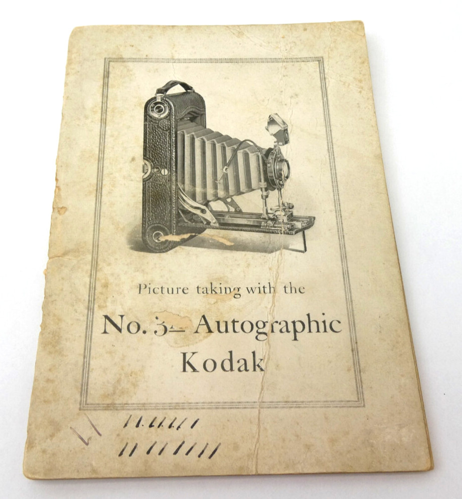 Antique 1920 Picture Taking with the No. 3A Autographic Kodak Book Booklet Eastm