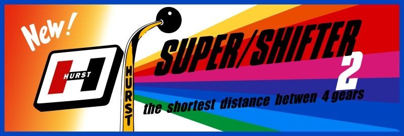 HURST Super Shifter 2, for Four Speeds NEW Metal Sign: 6x18