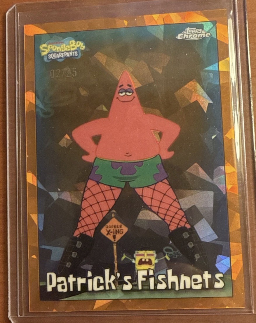 2025 Topps Chrome SpongeBob SquarePants Patrick\'s Fishnets /25 Orange refractor 2025 Topps Chrome SpongeBob SquarePants Patrick\'s Fishnets /25 Orange refractor
