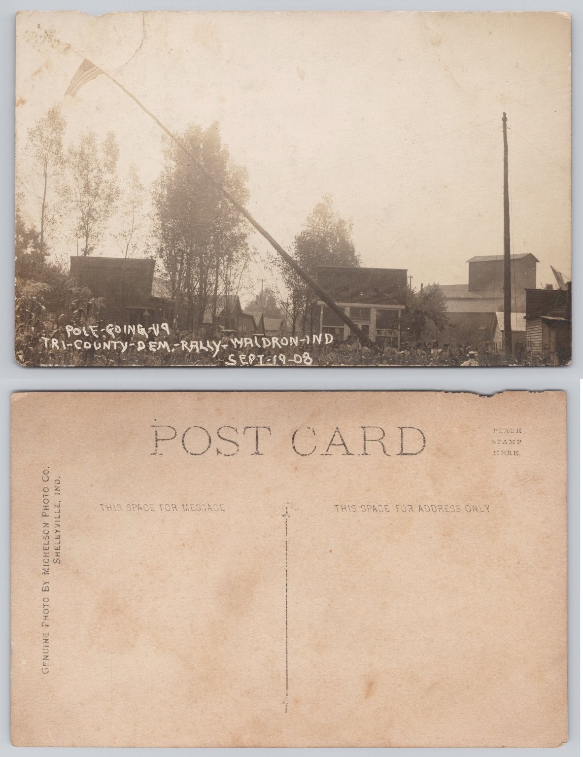 1908 RPPC Tri-County Dem Rally Pole Raising Waldron Indiana Political History