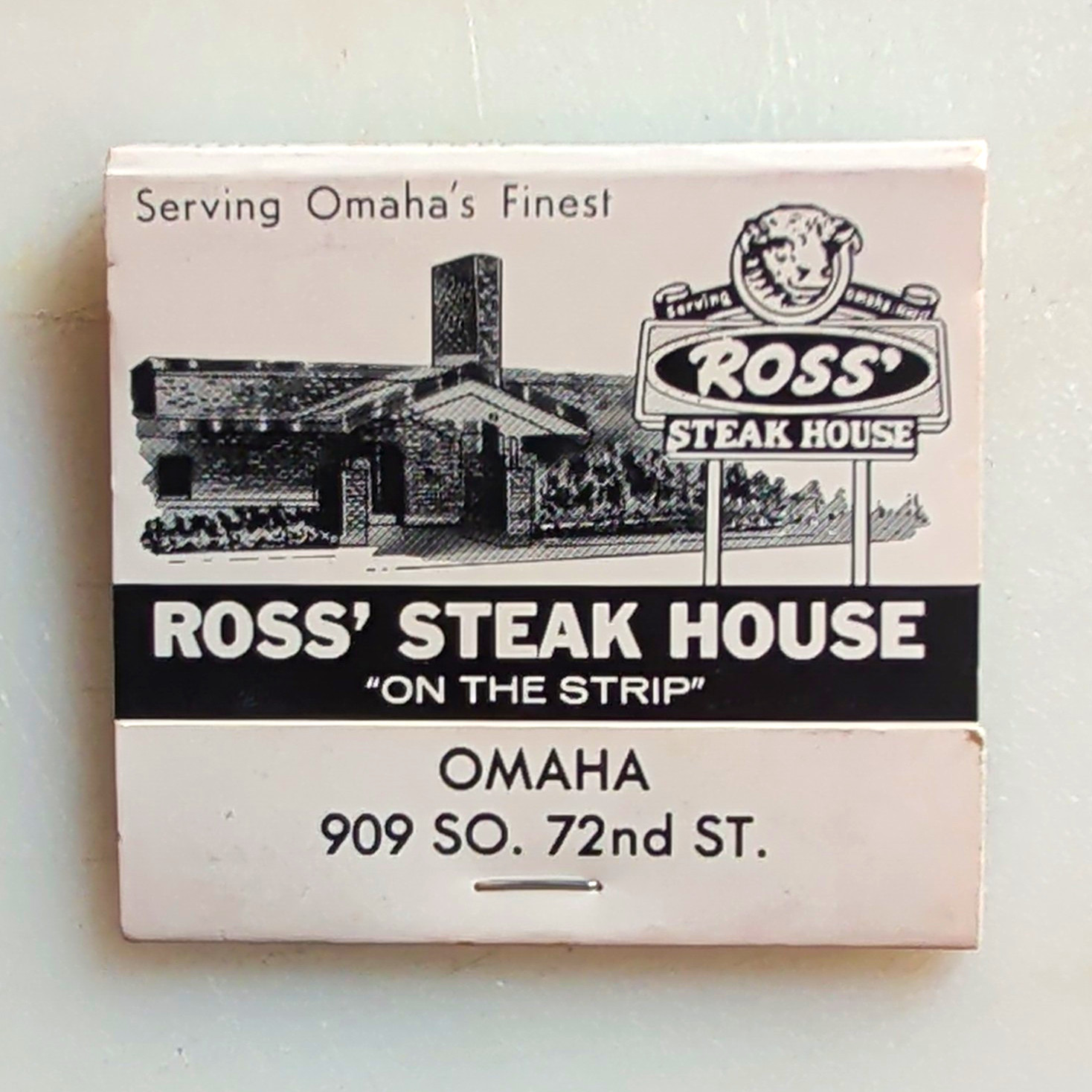 Ross’ Steak House “On the Strip” Omaha, Nebraska Matchbook 909 So. 72nd St.