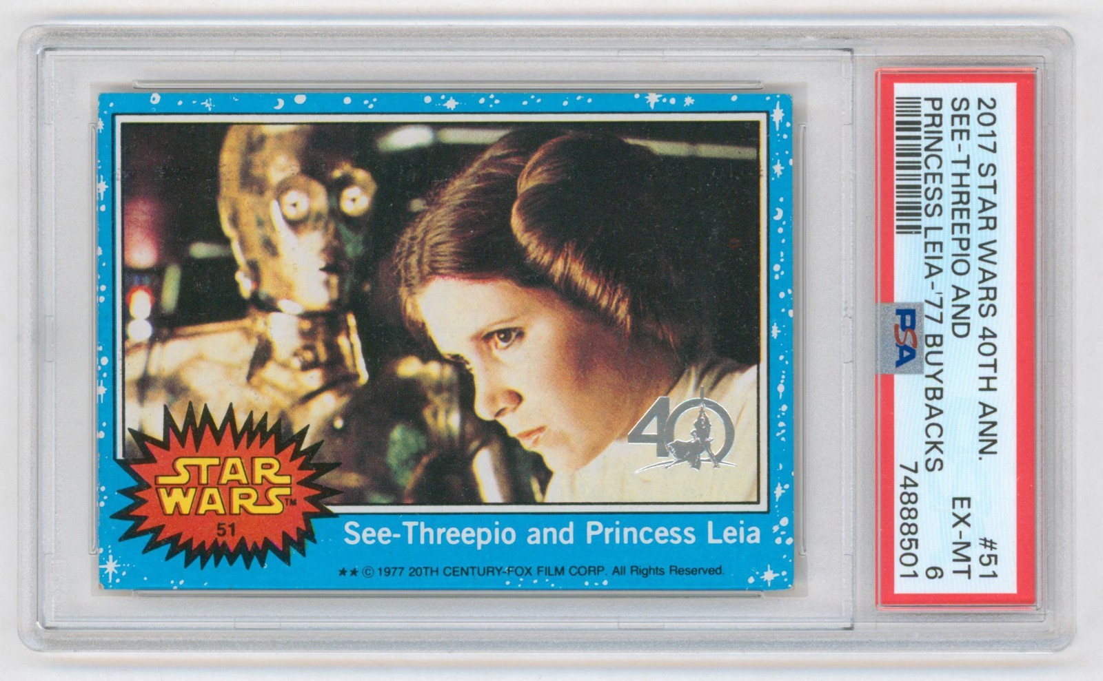 2017 Topps Star Wars • 40th Anniv 1977 Buyback #51 • PSA 6 Pop 1/1