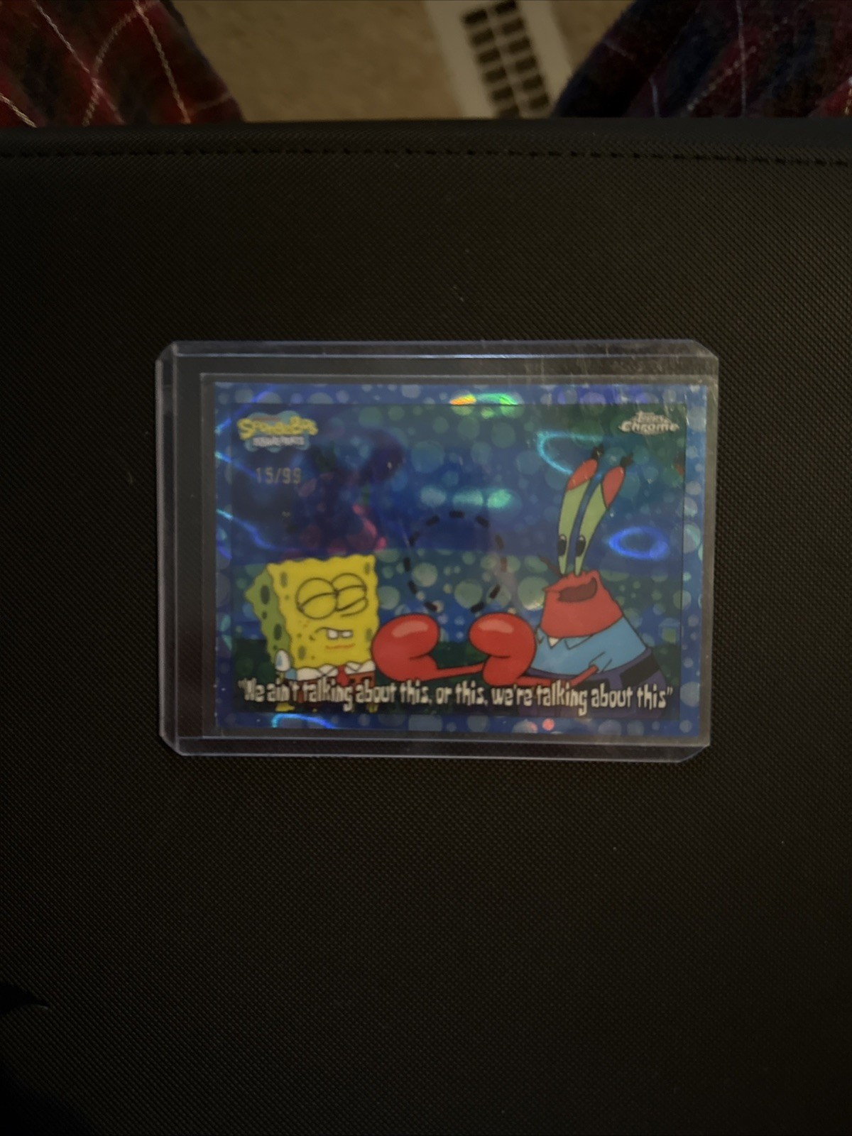 2025 Topps SpongeBob ‘We Ain’t Talking About This…’ Blue Bubble Refractor /99