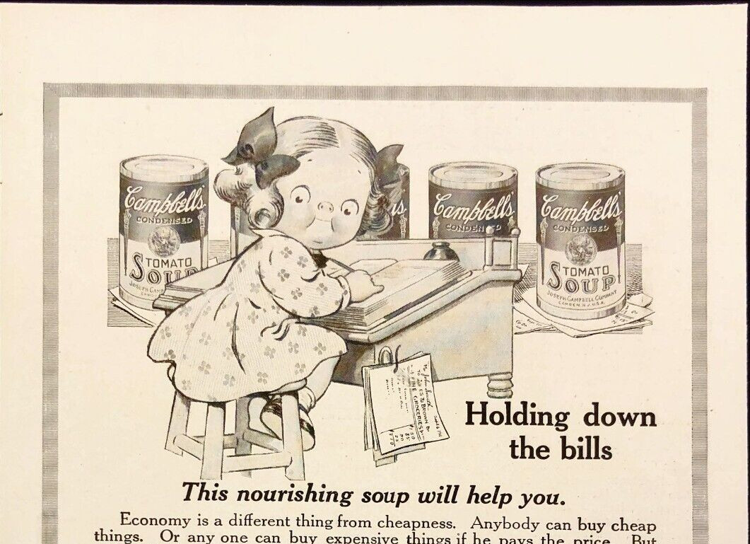 1916 Campbells Soup Holding Down The Bills 10 Cents Each Antique Print Ad