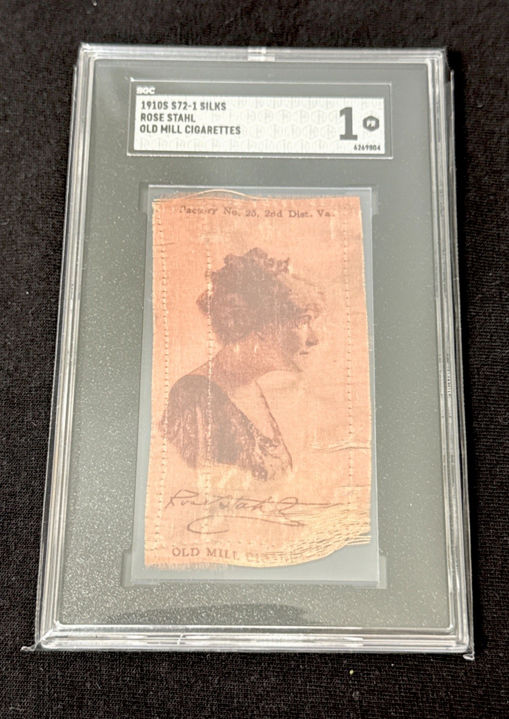 1910s S72-1 Silks Rose Stahl Old Mill Cigarettes  SGC 1 PR