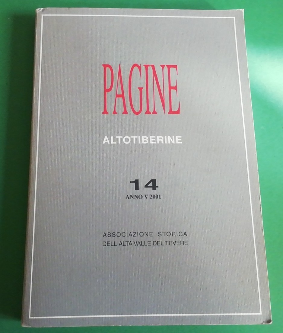 Pages Altotiberine - N°14 2001 Haute Vallée Du Tiber Città di Castello