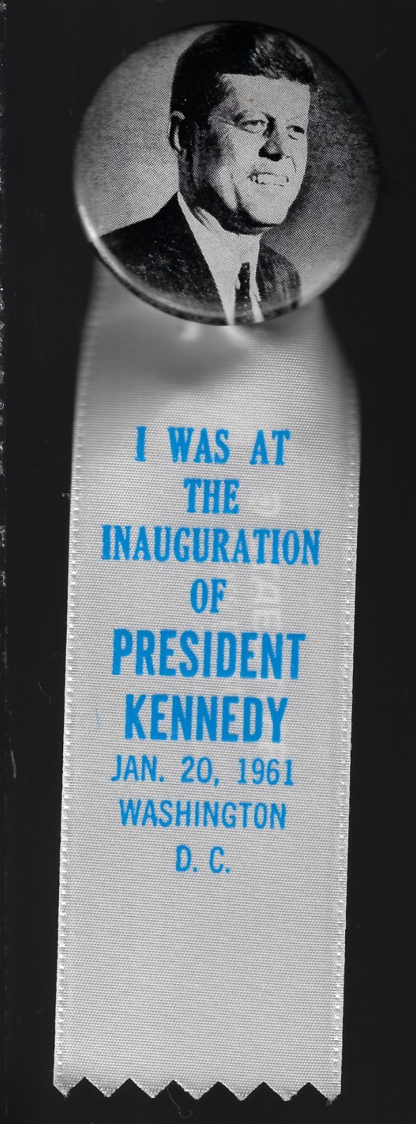 1961 John Kennedy Campaign Pin w/ I Was At the Inauguration of JFK Ribbon