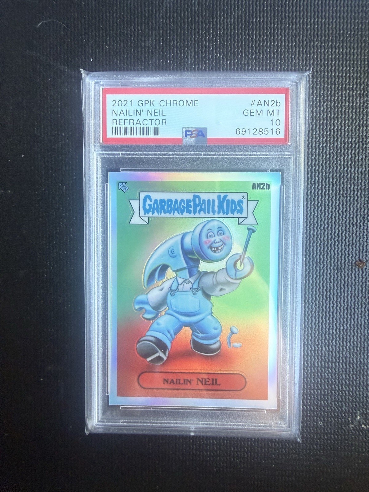 Topps 2021 GPK Chrome Nailin\' Neil Refractor AN2b PSA 10 Cert 69128516