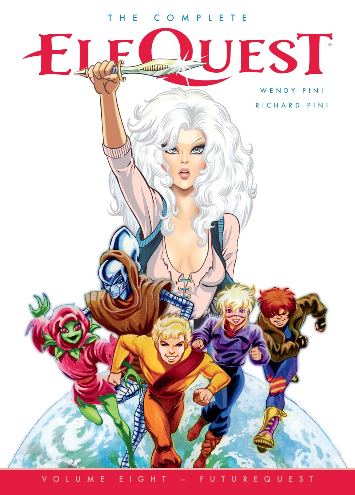 The Complete ElfQuest Volume 8: FutureQuest, Pini, Wendy,Pini, Richard, Very Goo