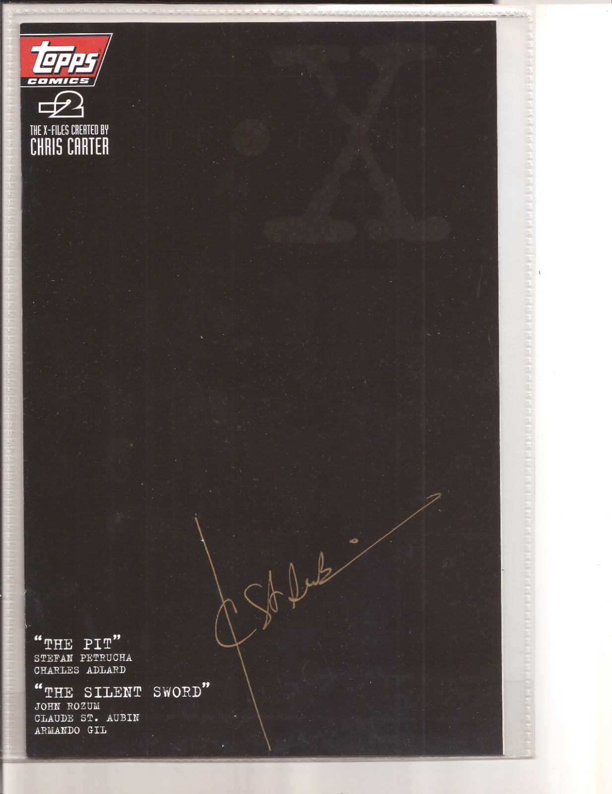 X-Files #-2 signed by Claude St. Aubin Limited Edition(Topps 1995).