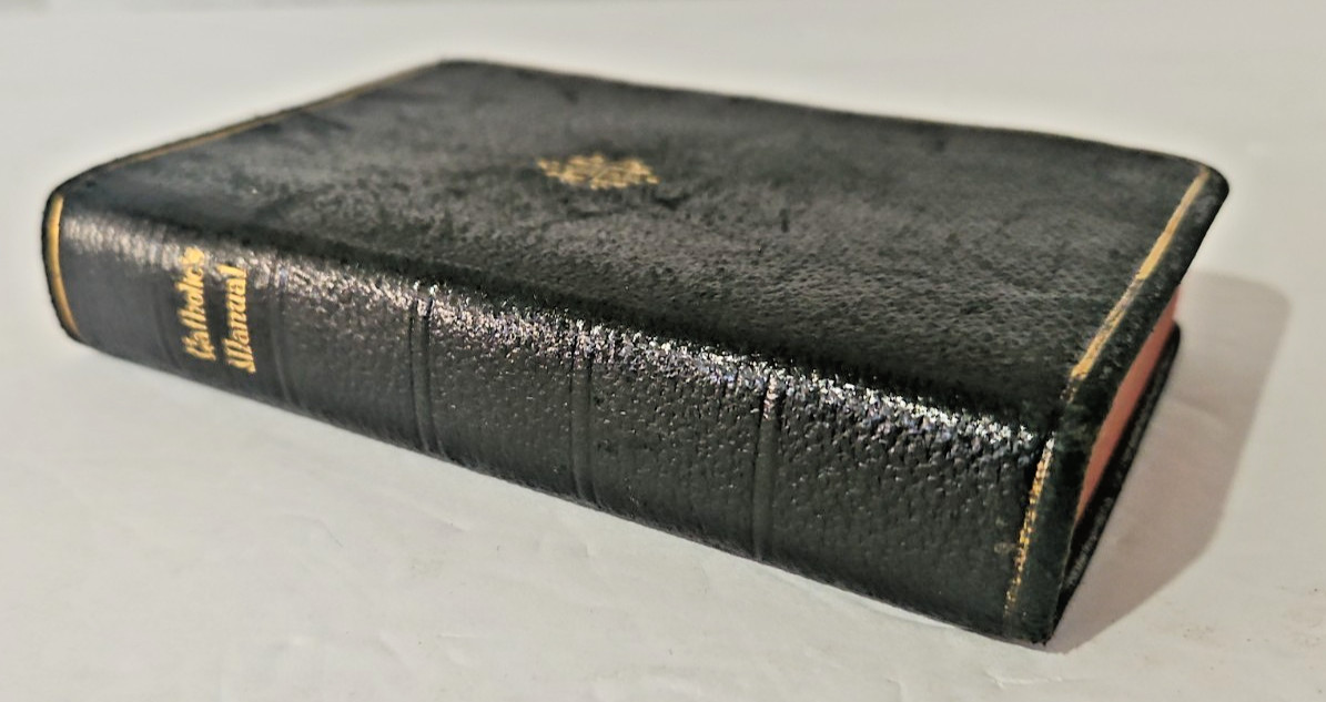 Vintage 1924 The Catholic's Manual - Practicing & Understanding Catholicism