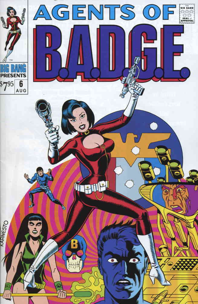 Big Bang Presents #6 VF; Big Bang | Agents of B.A.D.G.E. Nick Fury 5 Tribute - w