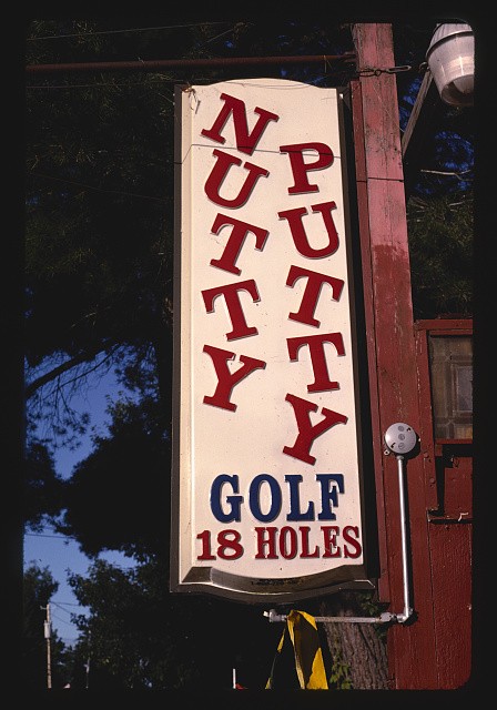 Photo:Old Forge New York Nutty Putty Golf Sign 2002 18 Holes