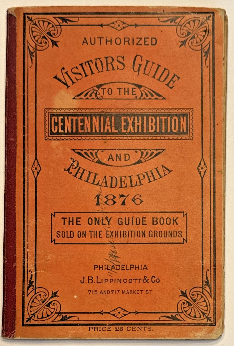 c1876 Visitors Guide Centennial Exhibition Philadelphia 2 Attached Fold Out Maps