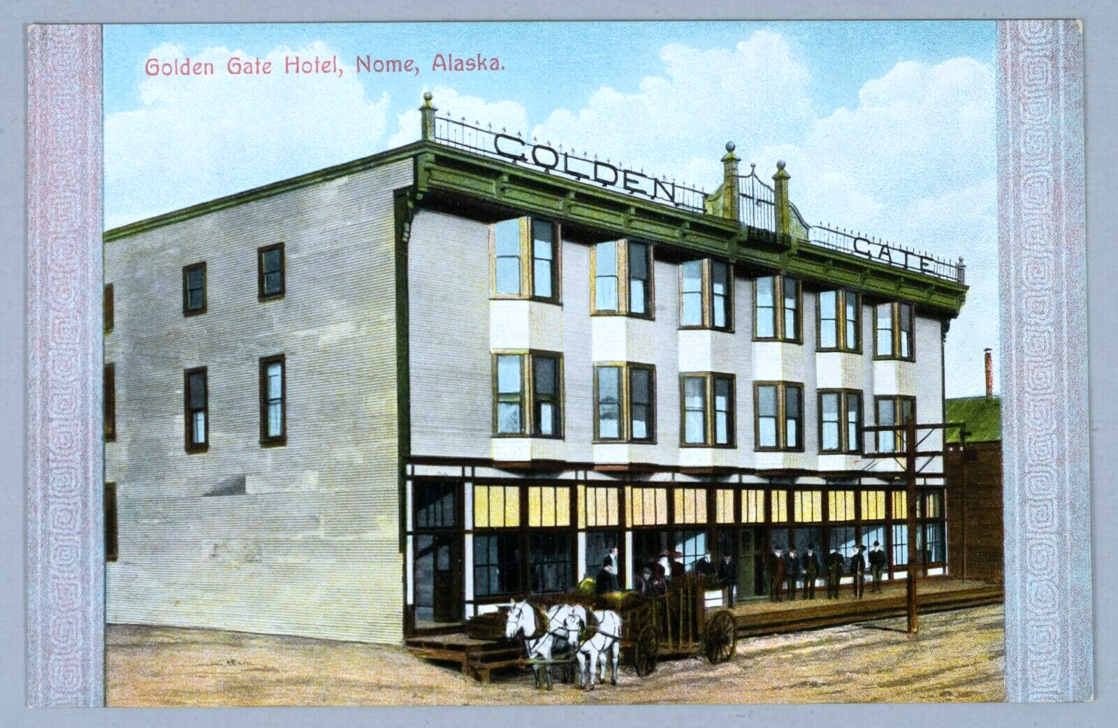 Vintage Postcard Golden Gate Hotel Nome Alaska 1800s Horse Drawn Carriage  PS1