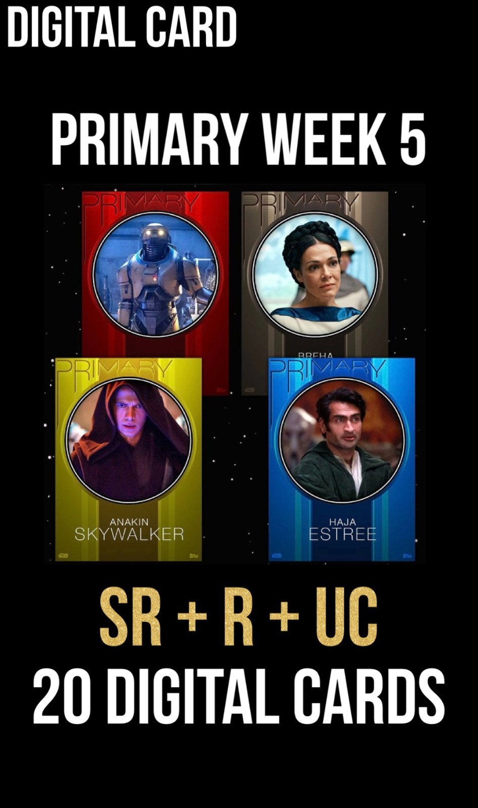PRIMARY Week 5 SR Orange Purple Yellow Red Blue 20 Card Topps Star Wars Trader