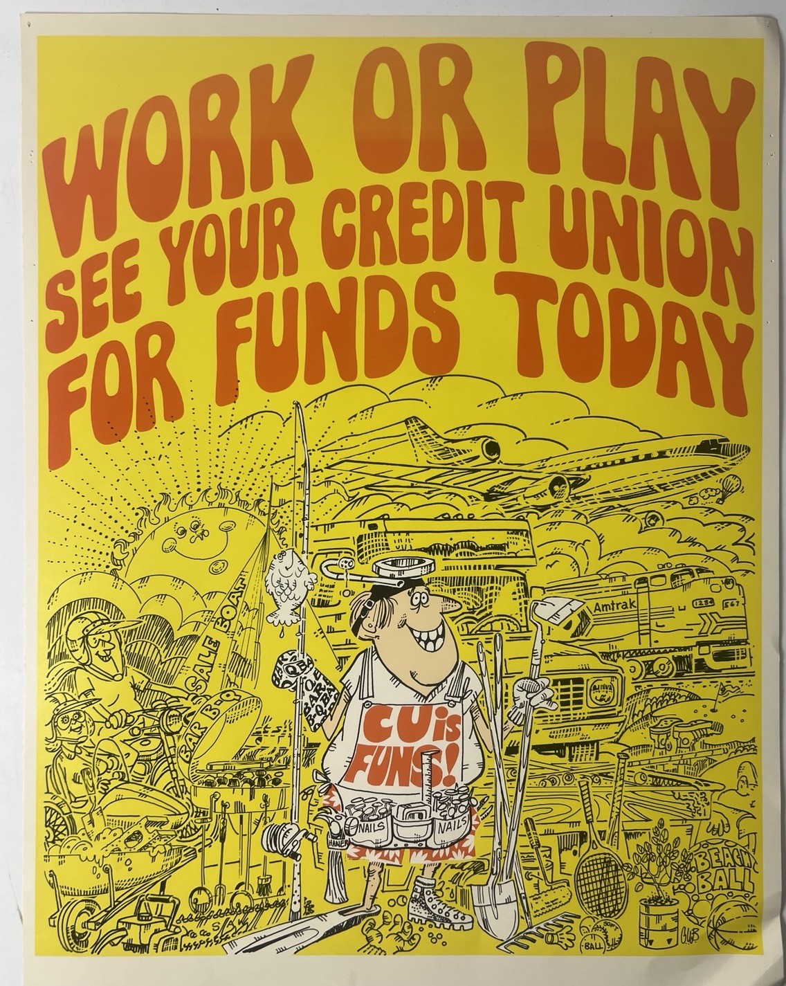 Vintage Credit Union Work or Play CU Is Fun Cartoon Advertising Poster 17x22