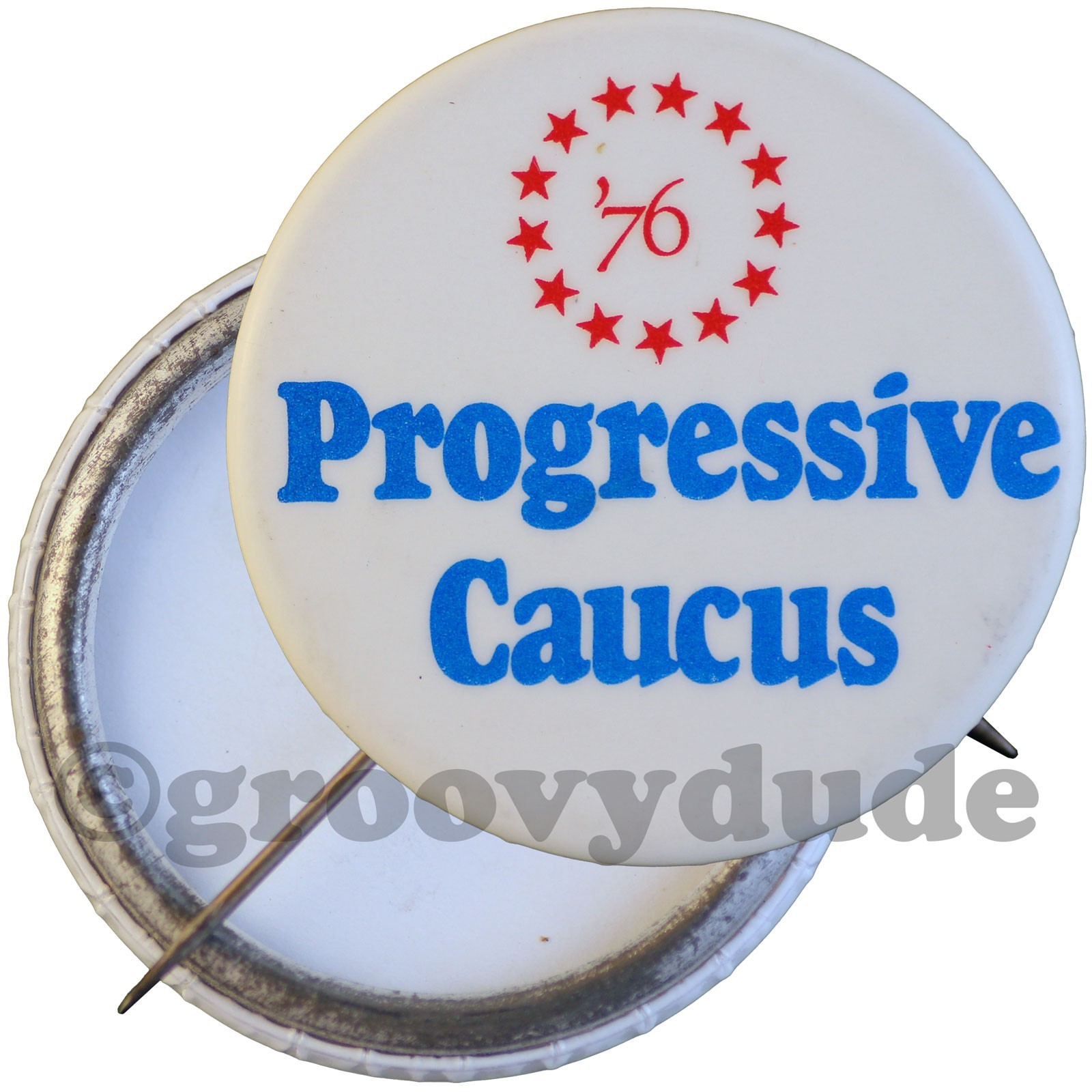 1976 Democratic Progressive Caucus \'76 - 1-1/2\
