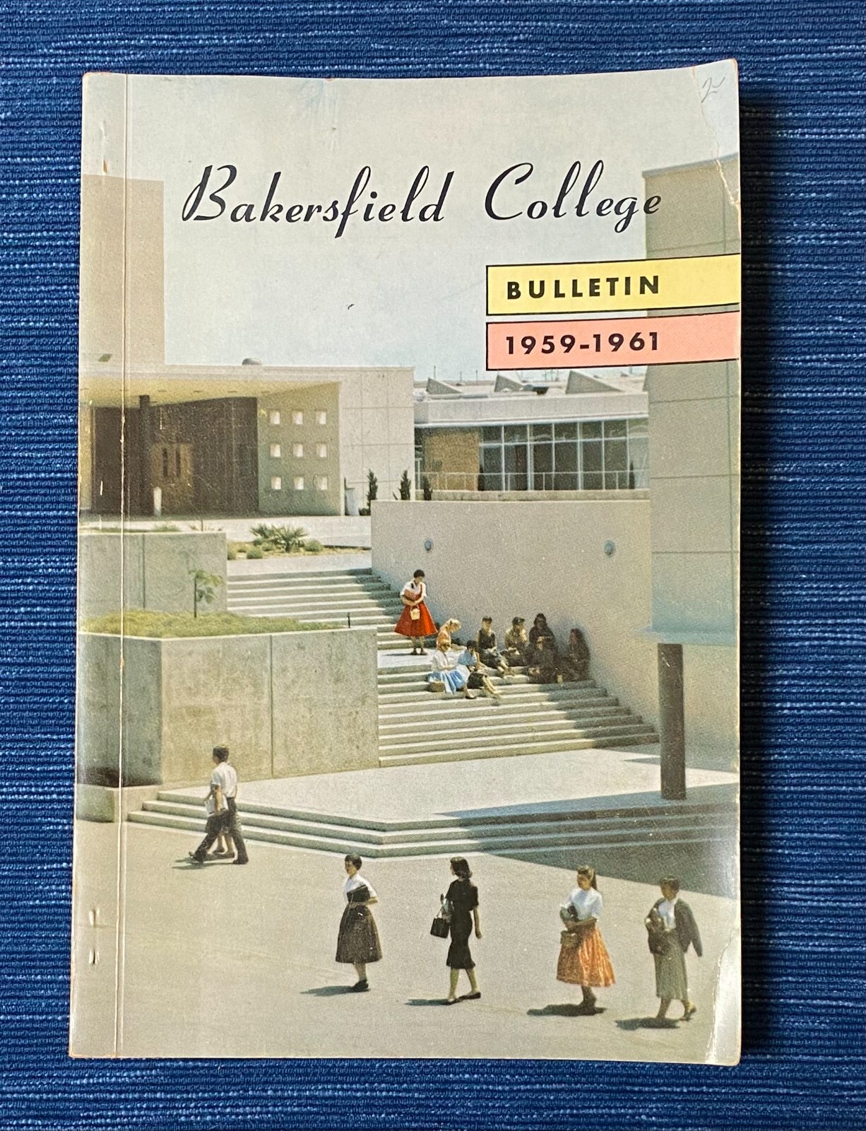 Vintage Bakersfield College 1959-61 Bulletin Bakersfield CA 996A