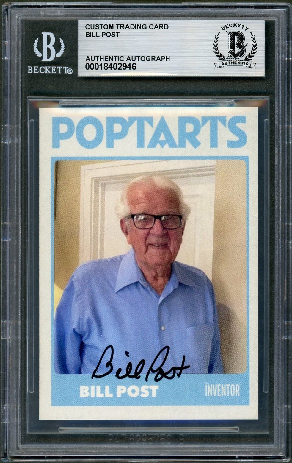 Bill Post SIGNED Custom Card Invented Pop-Tarts Kellogg\'s Dec. Auto Beckett BAS