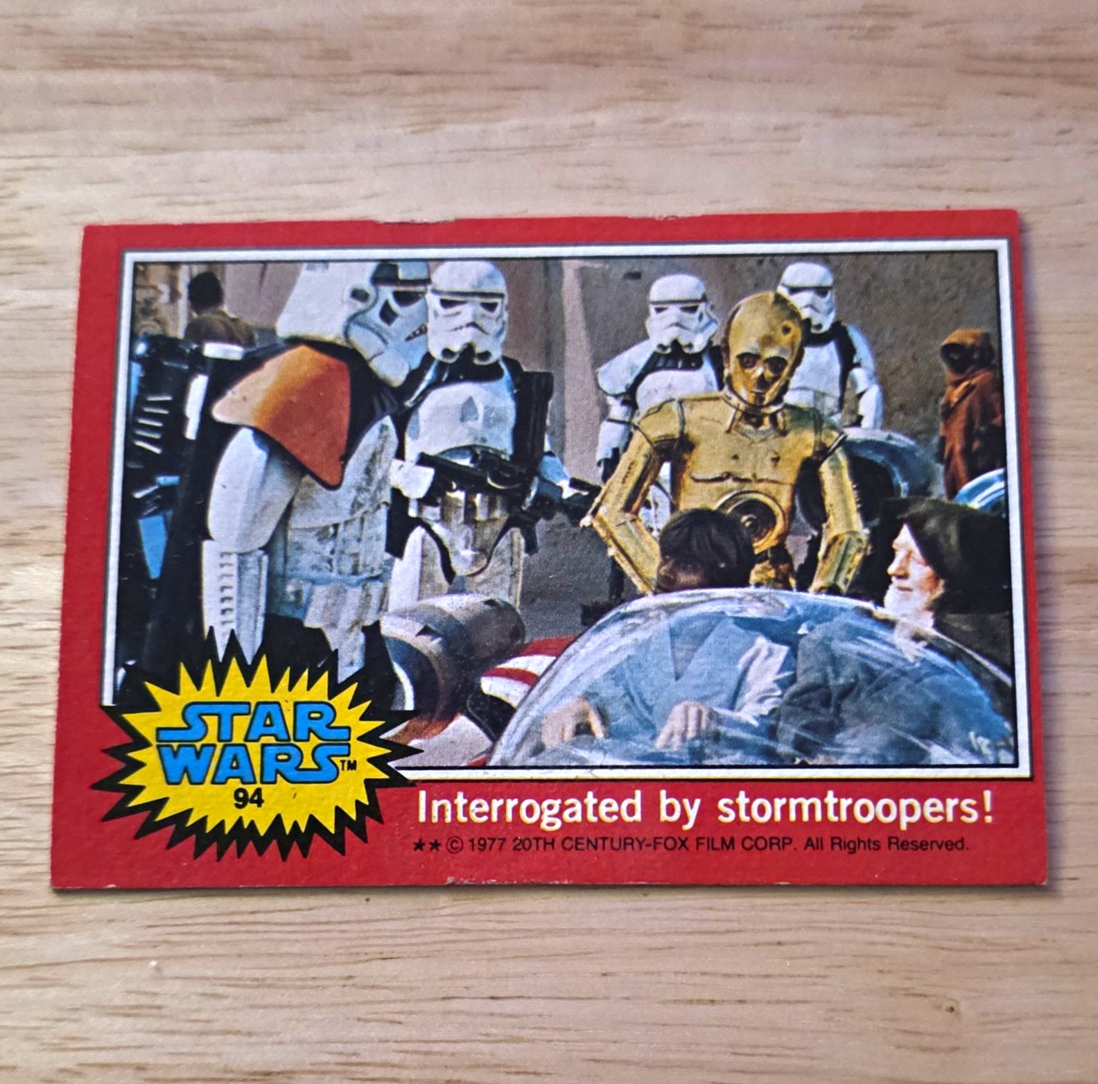 Topps Star Wars 1977 #94 Interrogated by stormtroopers Base Set Card