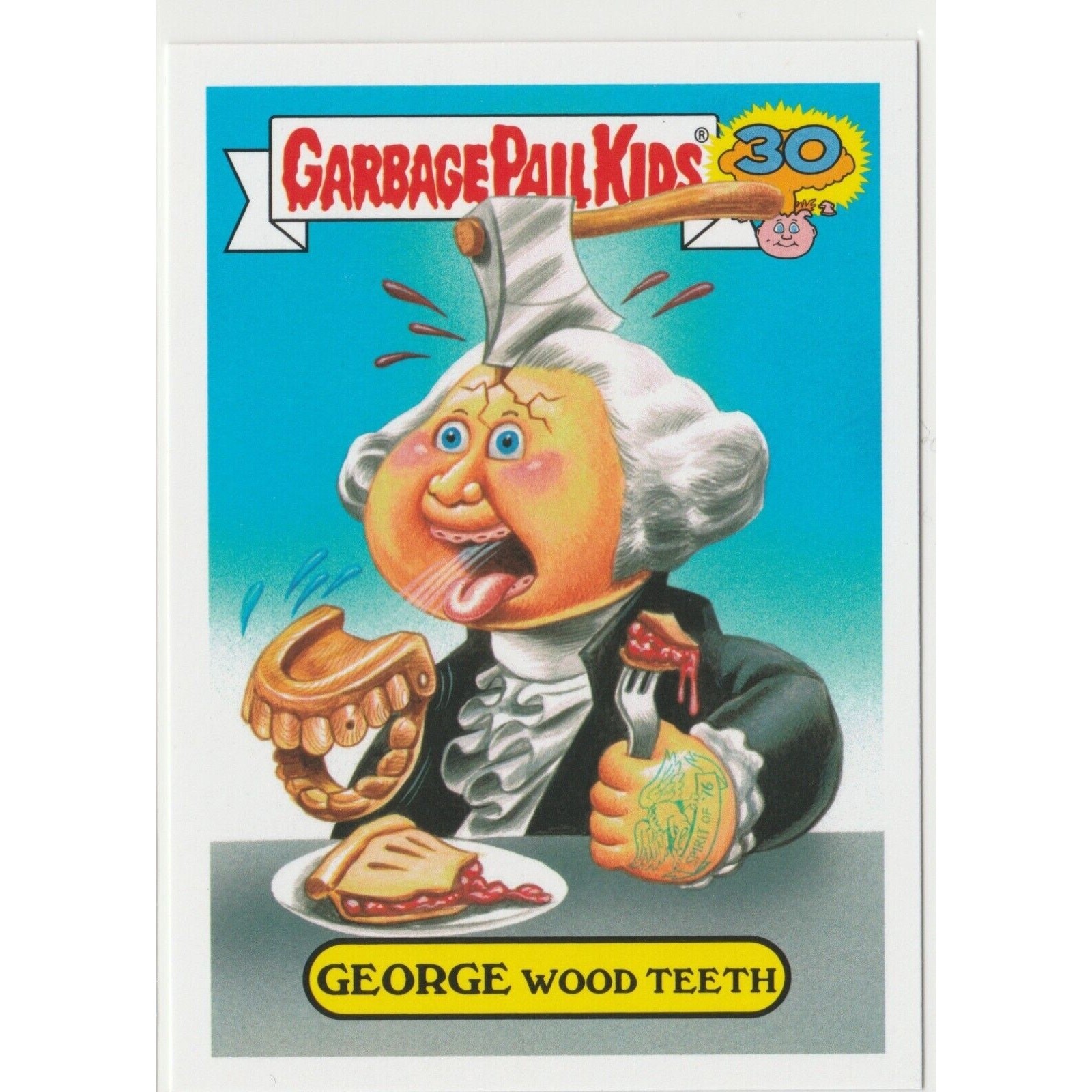 George Wood Teeth #6a Garbage Pail Kids GPK President George Washington
