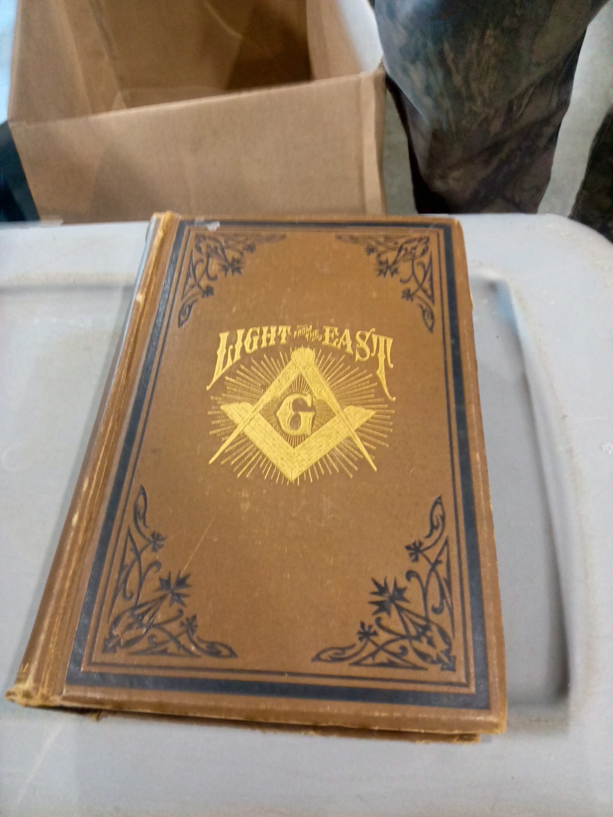 Light from the East by Coleman 1888 Masonic Freemasonry Book
