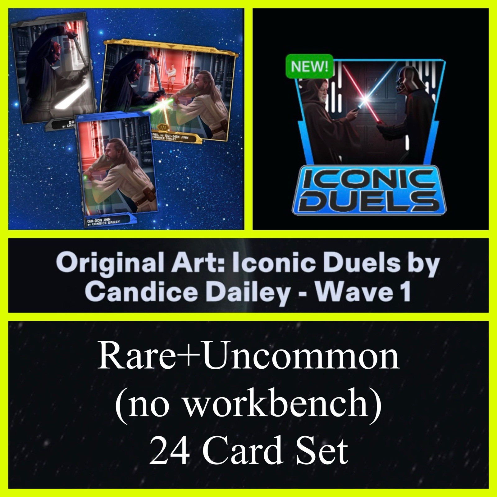 ORIGINAL ART ICONIC DUELS RARE+UNC BASE 24 CARD SET-TOPPS STAR WARS CARD TRADER