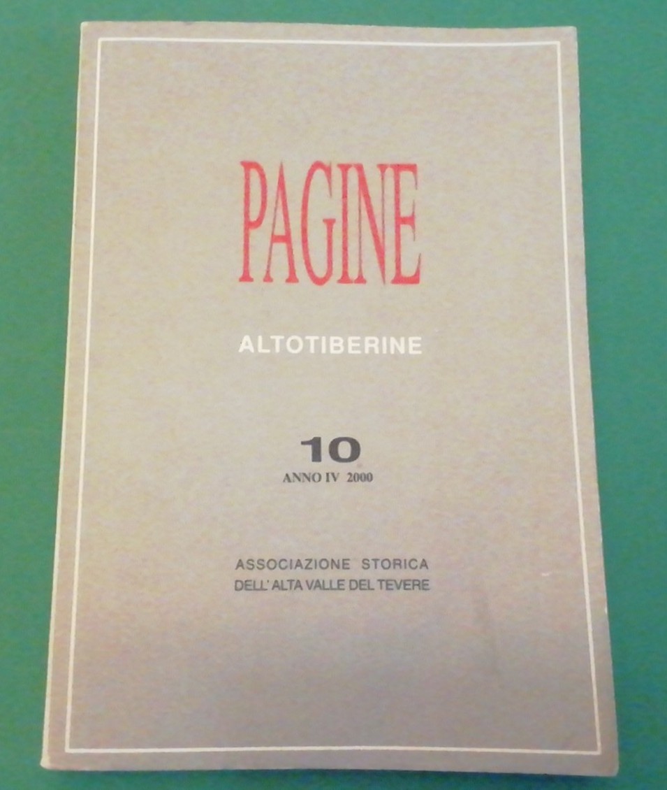 Pagine Altotiberine - No. 10 2000 Alta Valle Del Tevere Città Di Castello