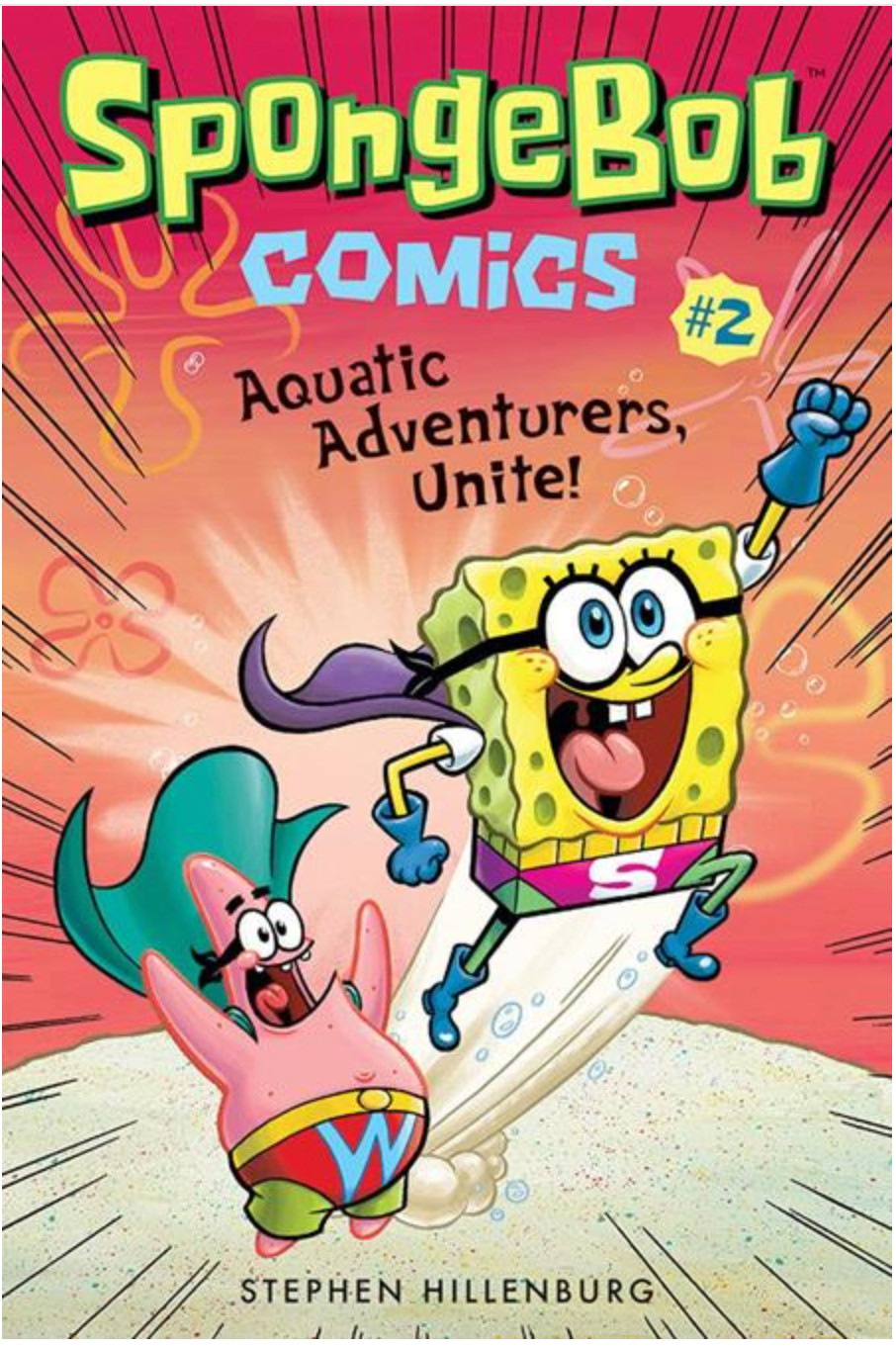 SPONGEBOB COMICS TP VOL 02 AQUATIC ADVENTURERS UNITE PRE ORDER 12/2/2026 SPONGEBOB COMICS TP VOL 02 AQUATIC ADVENTURERS UNITE PRE ORDER 12/2/2026
