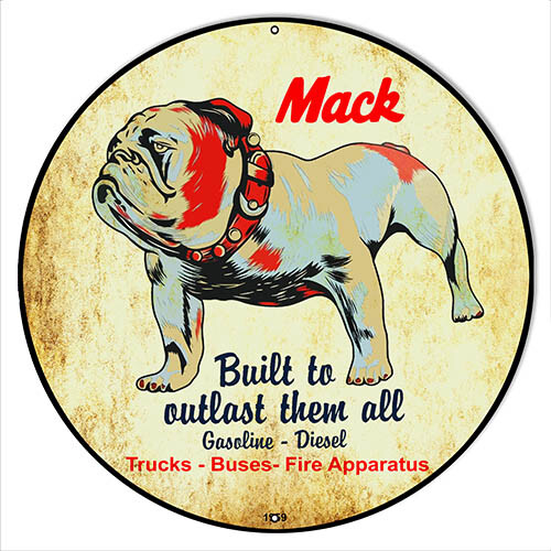 Mack Trucks Built To Last Vintage Metal Sign 14x14
