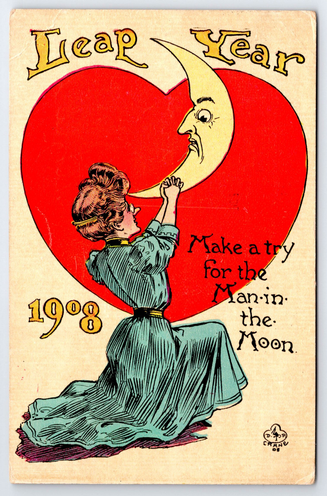 [G4] Postcard 1908, Leap Year 1908, signed DP Crane. Man in the Moon