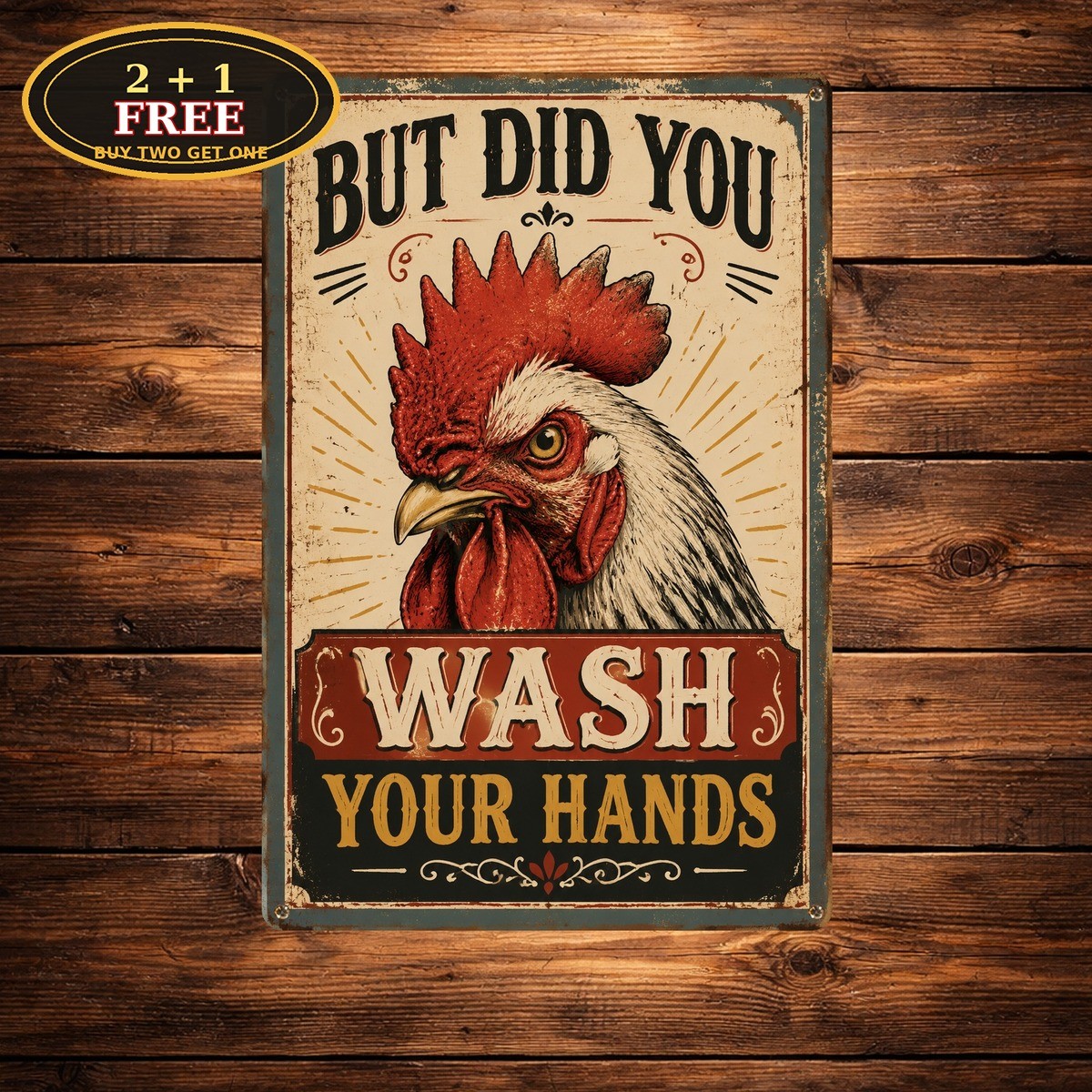 Did You Wash Your Chicken Funny Chicken Coop Farmhouse Metal Sign 8x12