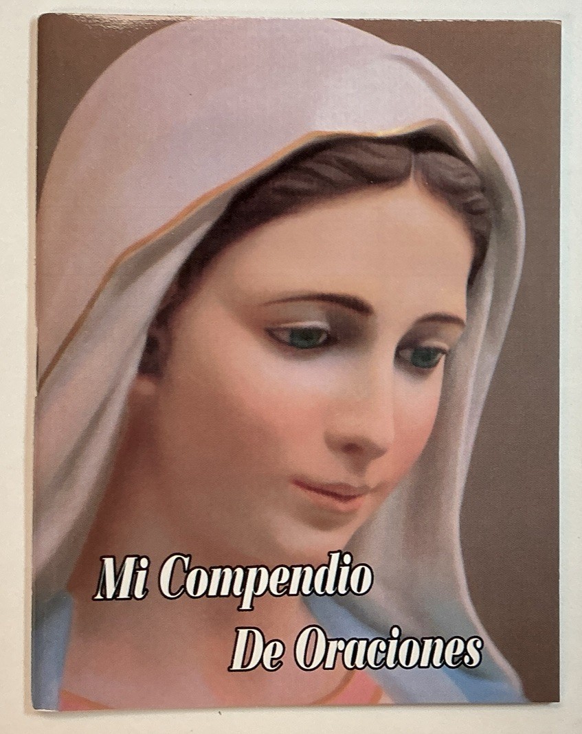 MI COMPENDIO DE,ORACIONES, CORONILLA, FAVORS,PROTECTION, PRAYERS ORACIONES