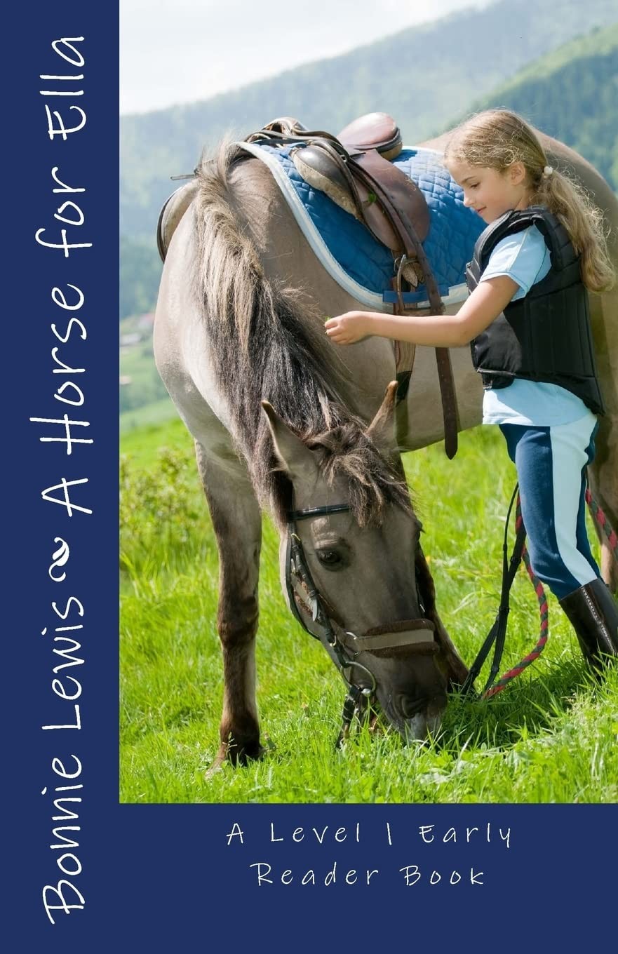 A Horse for Ella (A Level 1 Early Reader Book) (Early Reader Book, Level 1)