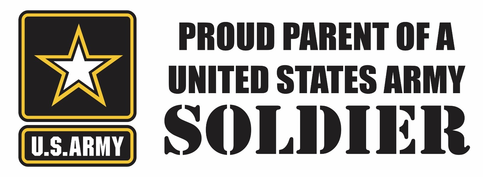 Proud Parent of an Army Soldier Bumper Sticker